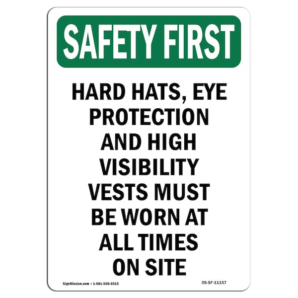 OSHA Sign, Hard Hats Eye Protection And, 24in X 18in Rigid Plastic, 18" W, 24" H, Portrait